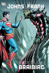 Superman by Geoff Johns Superman by Geoff Johns
