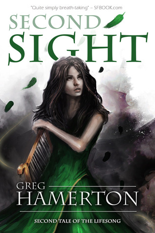 Second Sight (Tales of the Lifesong, #2)