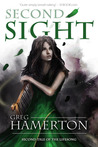 Second Sight (Tales of the Lifesong, #2)