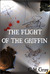 The Flight of the Griffin by C.M. Gray