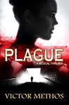 Plague (A Medical Thriller)