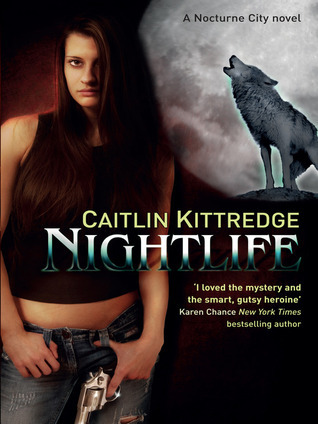 Night Life (Nocturne City, #1)