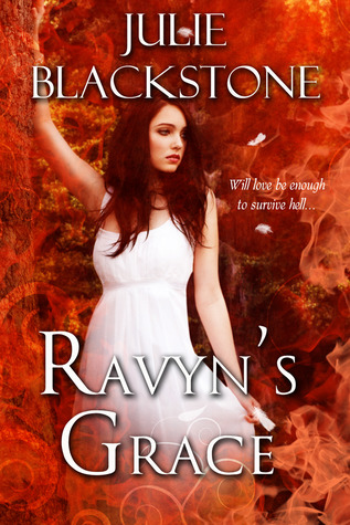 Ravyn's Grace (Heaven and Hell, #2)