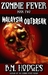 Zombie Fever 2: Malaysia Ou...