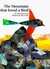 The Mountain That Loved A Bird (Paperback)