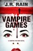 Vampire Games (Vampire For ...
