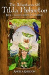 The Adventures of Tilda Pinkerton The Adventures of Tilda Pinkerton