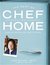 The Best Of Chef At Home: Essential Recipes For Today's Kitche