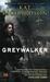 Greywalker (Greywalker, #1)