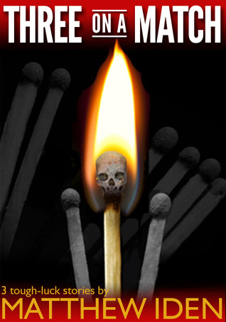 Three on a Match