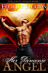 Her Demonic Angel (Her Angel, #5)