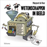 Wetenschappen in Beeld Wetenschappen in Beeld