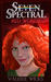 Seven Spectral by Valerie Wicks