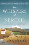 The Whispers of Nemesis by Anne Zouroudi The Whispers of Nemesis by Anne Zouroudi