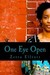 One Eye Open