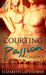 Courting Passion (The Agency, #2)