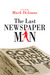 The Last Newspaperman