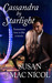 Cassandra by Starlight (Starlight series Book 1)