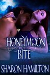 Honeymoon Bite by Sharon  Hamilton