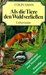 Als die Tiere den Wald verließen. Sonderausgabe. Originalroman zum Fernsehen. (Hardcover)