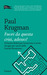 Fuori da questa crisi, adesso! (Paperback)