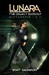 Lunara: The Legacy Duology (Lunara: The Legacy, #1-2)