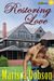 Restoring Love
