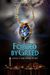 Forged by Greed (Forged, #1)