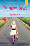 Yesterday's News by Kajsa Ingemarsson Yesterday's News by Kajsa Ingemarsson