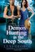 Demon Hunting in the Deep South (Demon Hunting, #2)