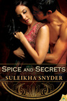 Spice and Secrets (Bollywood Confidential, #2)