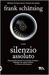 Silenzio assoluto (Paperback)