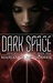 Dark Space (Sentients of Orion 1)