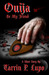 Ouija Be My Friend? (Kindle Edition)