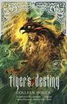 Tiger's Destiny (The Tiger Saga, #4)