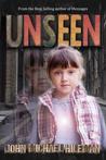 Unseen by John Michael Hileman Unseen by John Michael Hileman