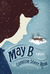 May B. (Kindle Edition)