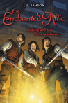 Dueling with the Three Musketeers (The Enchanted Attic #3)