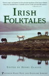Irish Folk Tales by Henry Glassie Irish Folk Tales by Henry Glassie
