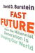 Fast Future by David D. Burstein