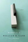 Middle C by William H. Gass Middle C by William H. Gass