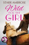 Wild for the Girl Wild for the Girl