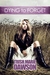 Dying To Forget by Trish Marie Dawson Dying To Forget by Trish Marie Dawson
