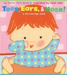 Toes, Ears, & Nose! by Marion Dane Bauer Toes, Ears, & Nose! by Marion Dane Bauer