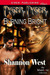 Tyger, Tyger, Burning Bright by Shannon West Tyger, Tyger, Burning Bright by Shannon West