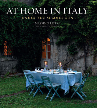At Home in Italy: Under the Summer Sun: Under the Summer Sun