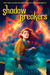 Shadow Breakers (Hardcover)