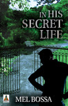 In His Secret Life In His Secret Life