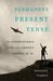 Permanent Present Tense by Suzanne Corkin Permanent Present Tense by Suzanne Corkin