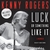 Luck or Something Like It: A Memoir (Audio)